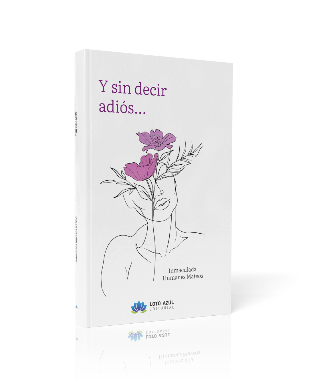 Y sin decir adiós - Libro de poesía